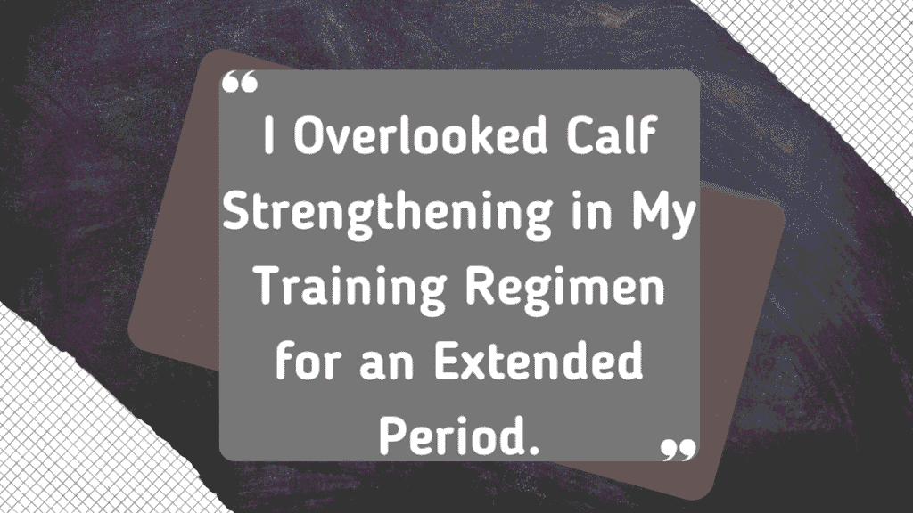 Calf Strengthening