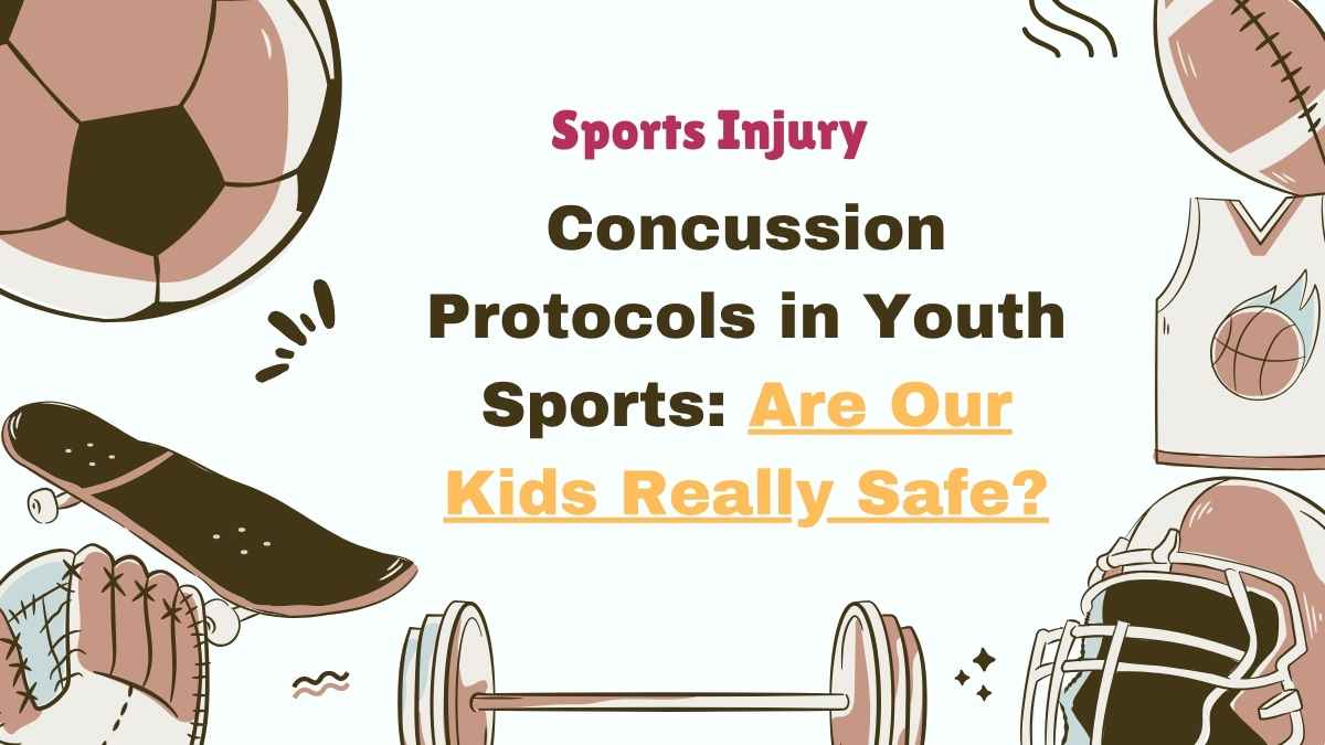 Concussion Protocols