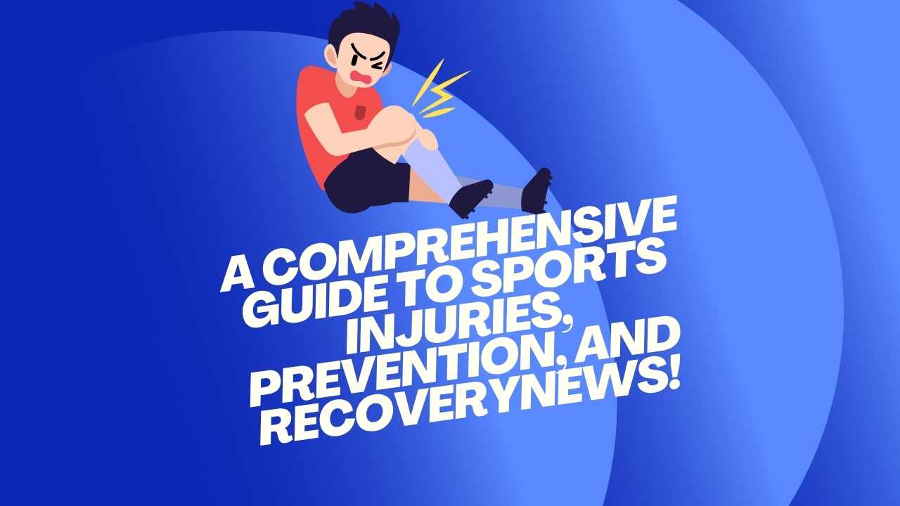 Sports Injuries
