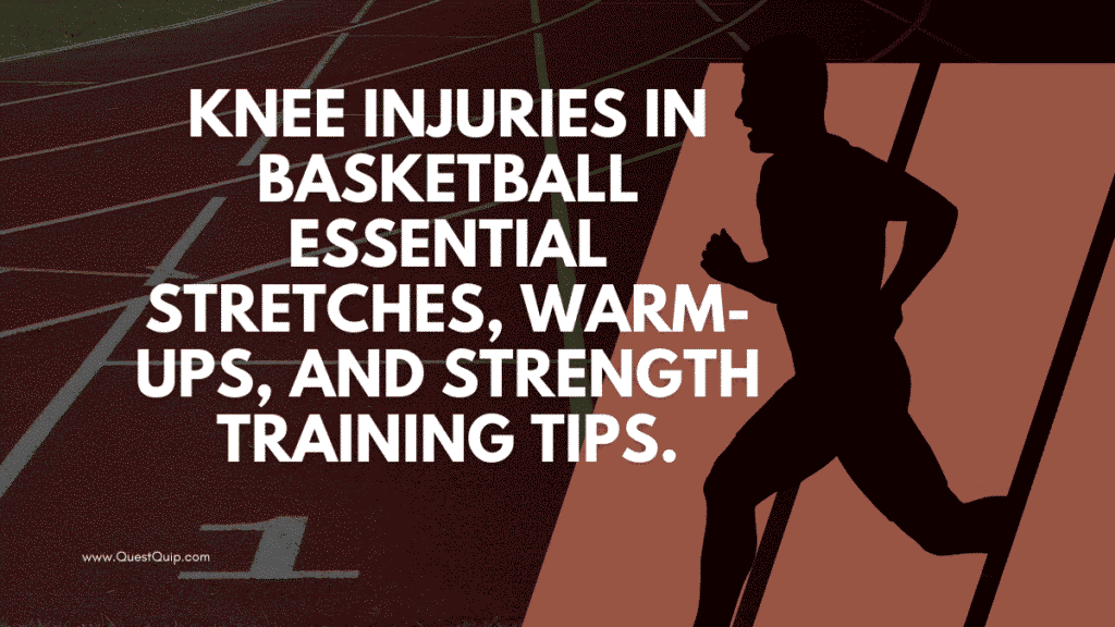 Knee Injuries in Basketball