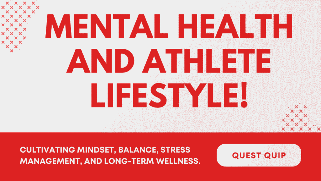Mental Health and Athlete Lifestyle