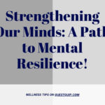 Mental Resilience