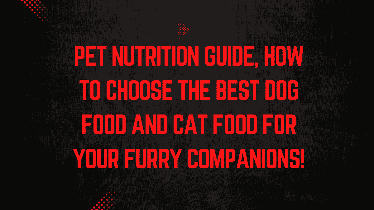Pet Nutrition Guide