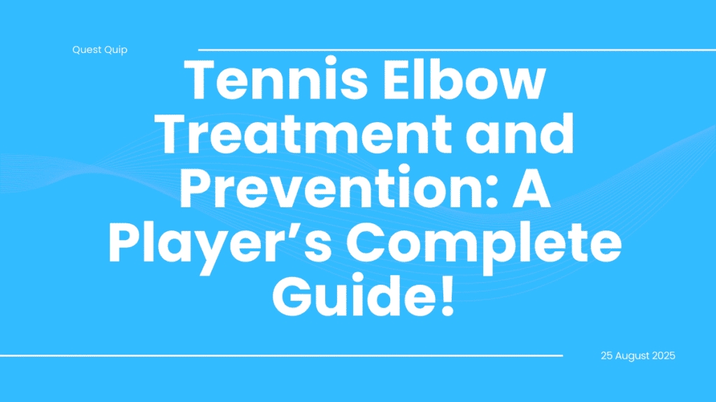 Tennis Elbow Treatment