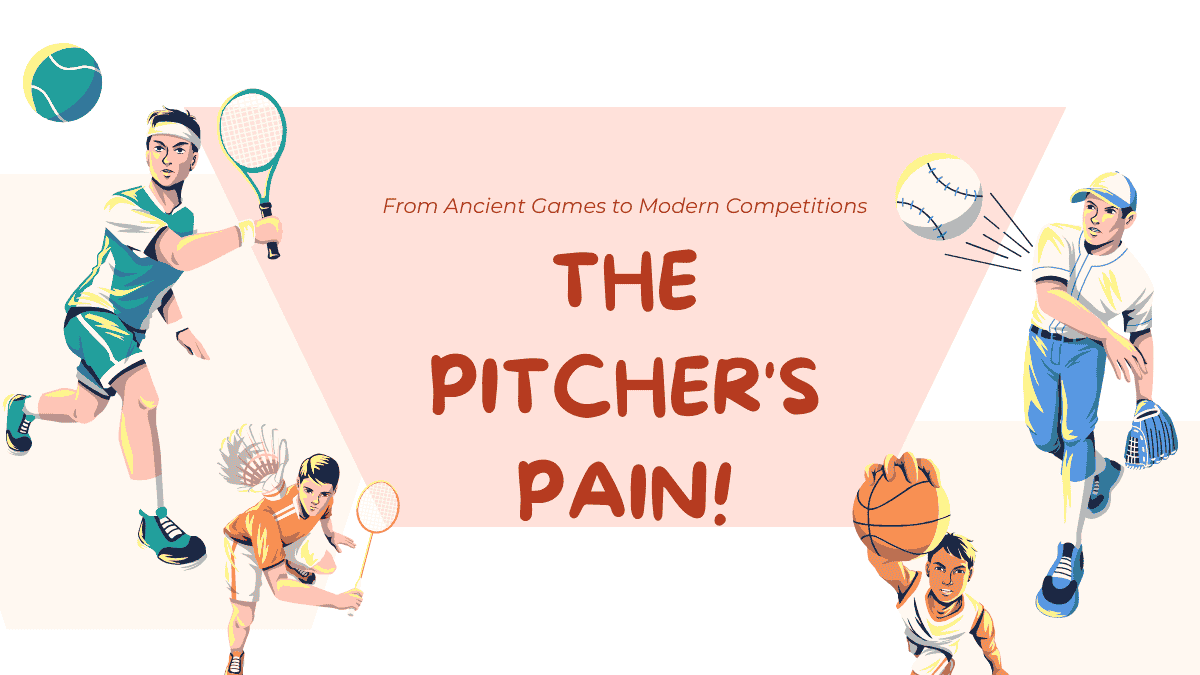 The Pitcher's Pain