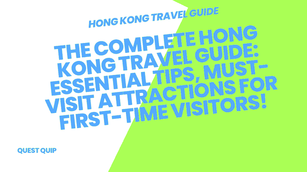 Hong Kong Travel Guide