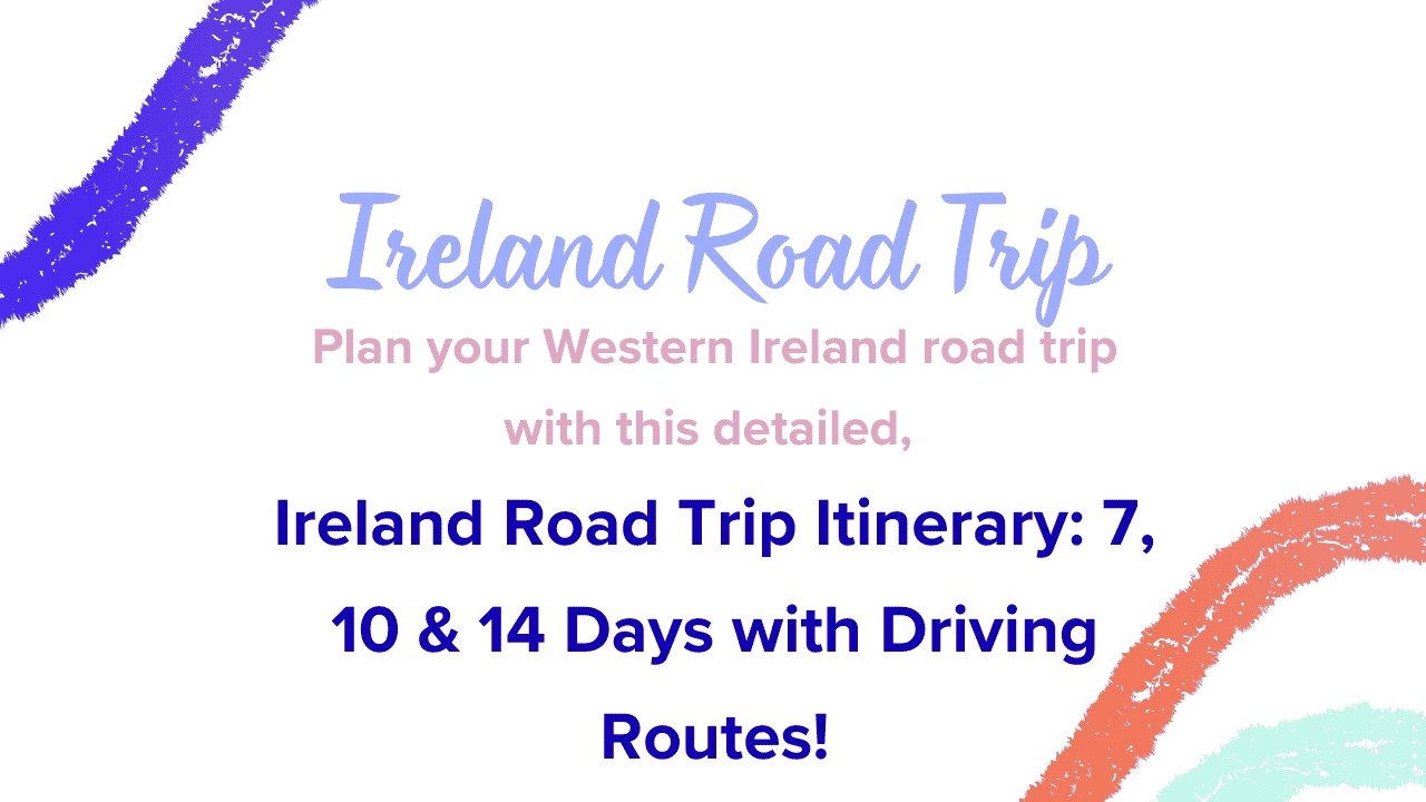 Ireland Road Trip