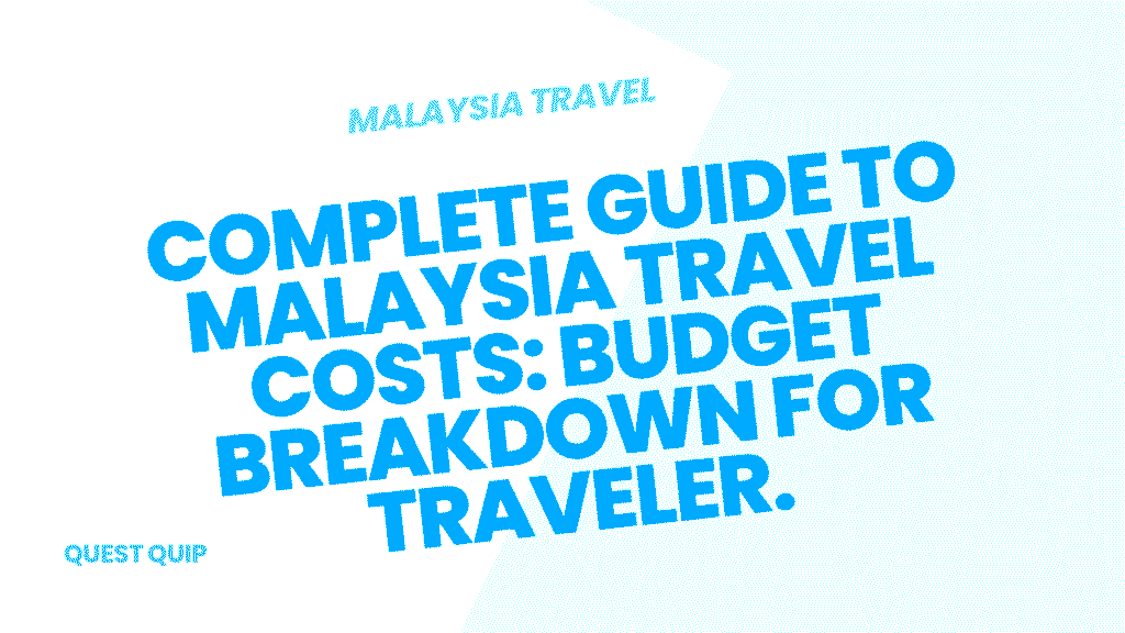 Malaysia Travel