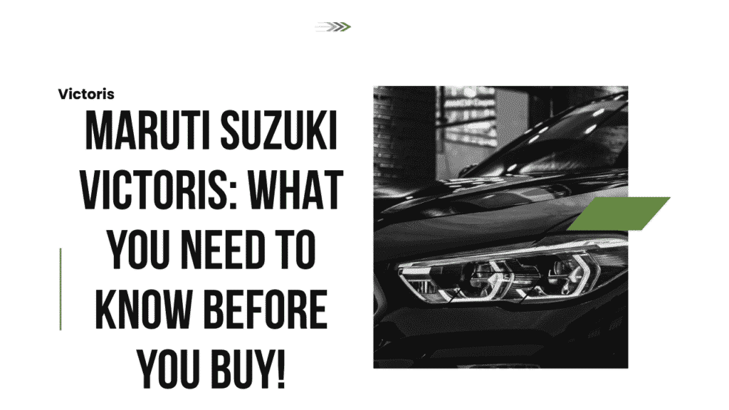 Maruti Suzuki Victoris