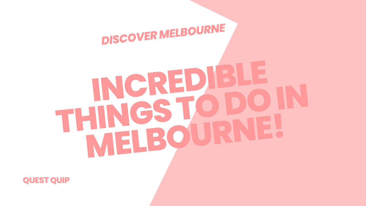 Melbourne Travel Guide