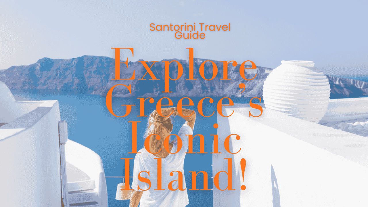 Santorini Travel