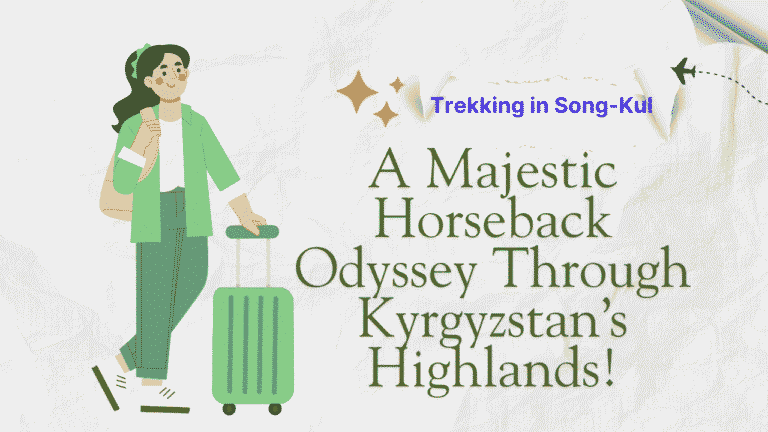 Trekking in Song-Kul