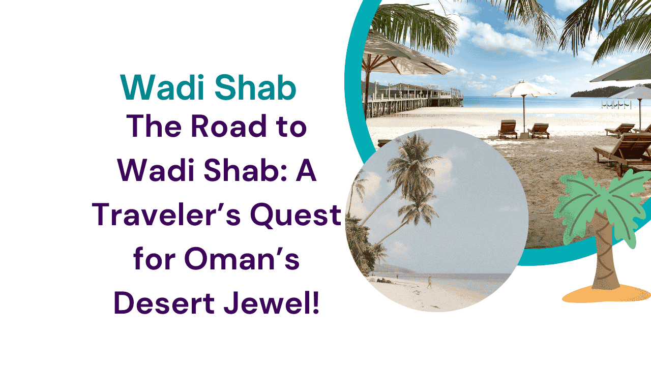 The Road to Wadi Shab