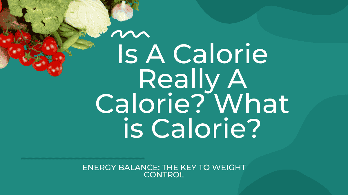What is Calorie