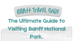 Banff Travel Guide – Rocky Mountain Magic for Couples 44 Banff Travel Guide