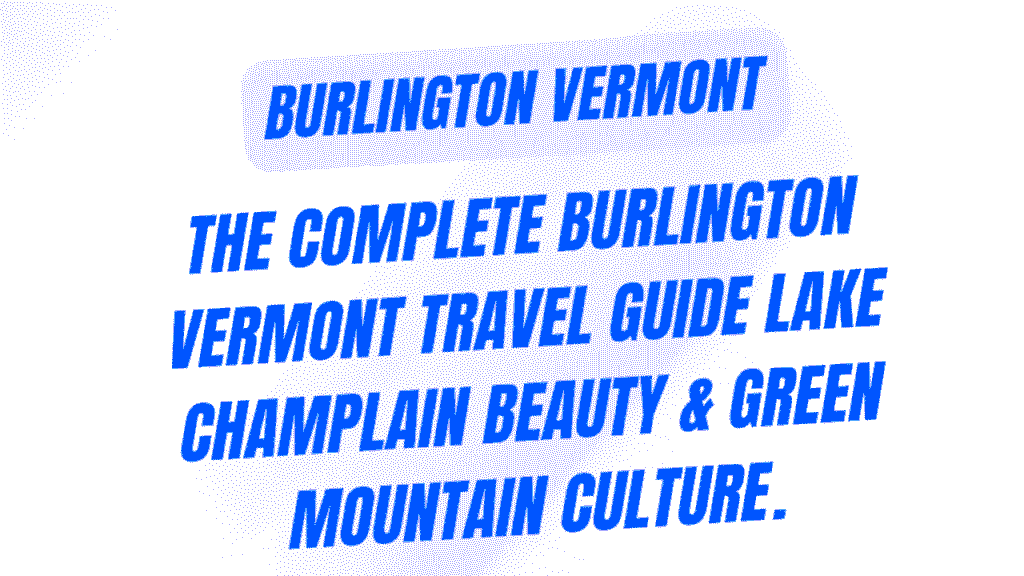 Burlington Vermont
