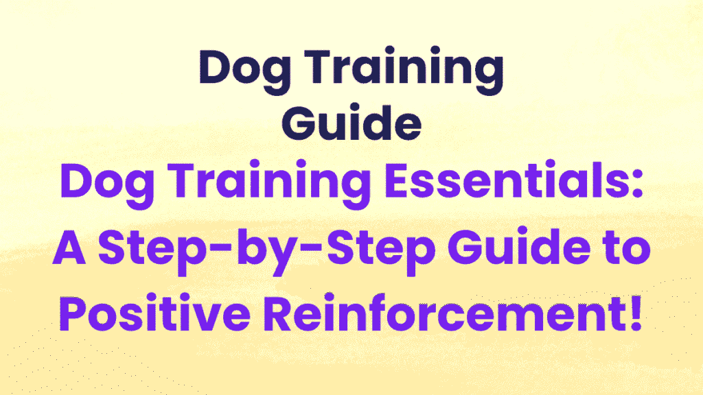 Dog Training Guide