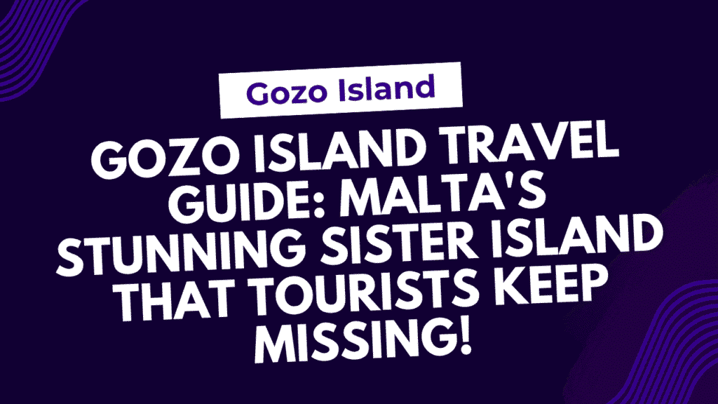 Gozo Island Travel Guide