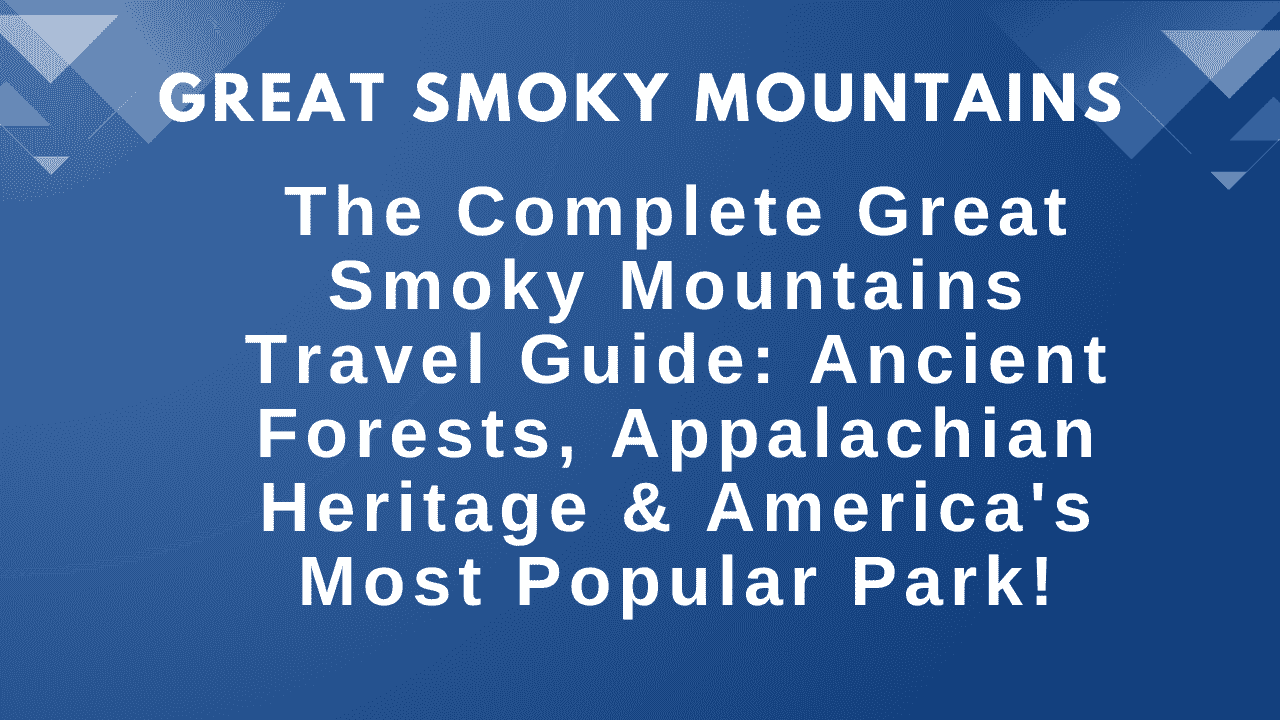 Great Smoky Mountains
