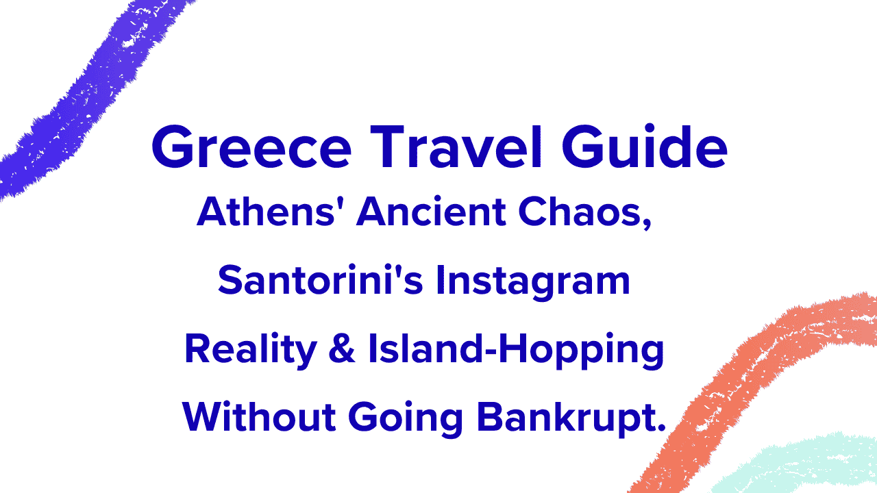 Greece Travel Guide