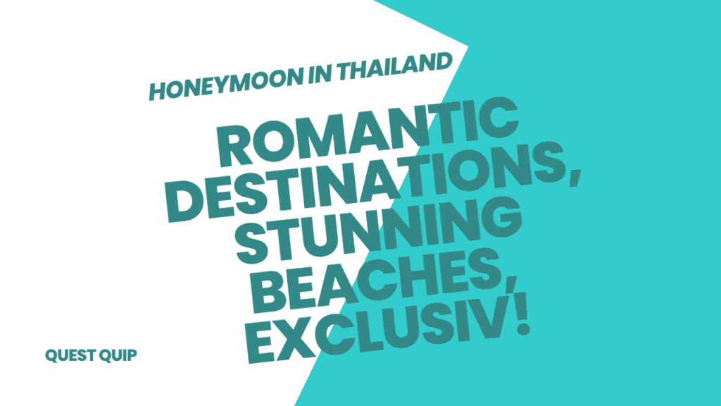 Honeymoon in Thailand