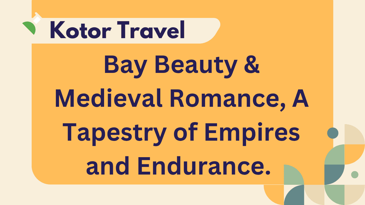 kotor travel