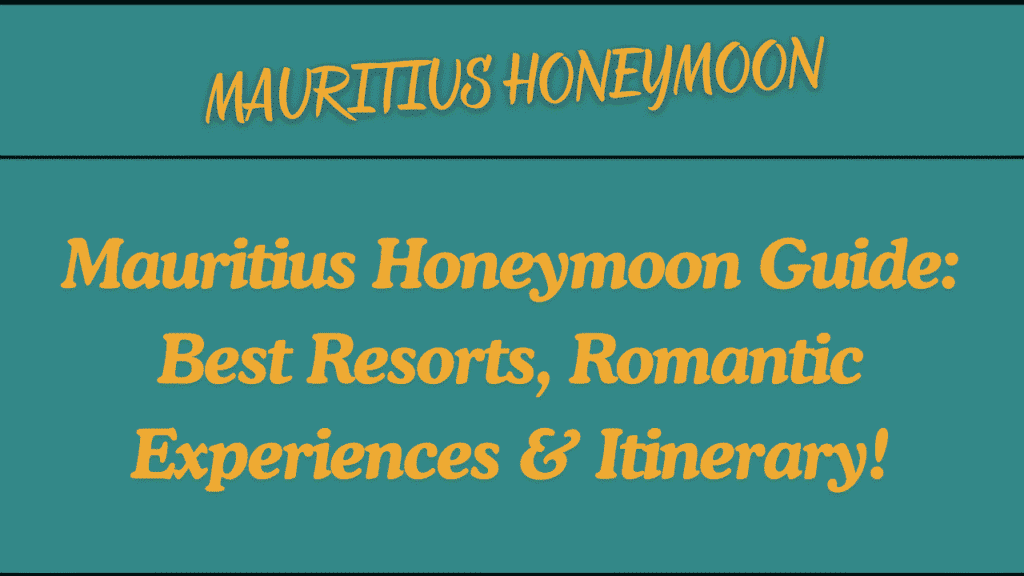 Mauritius Honeymoon