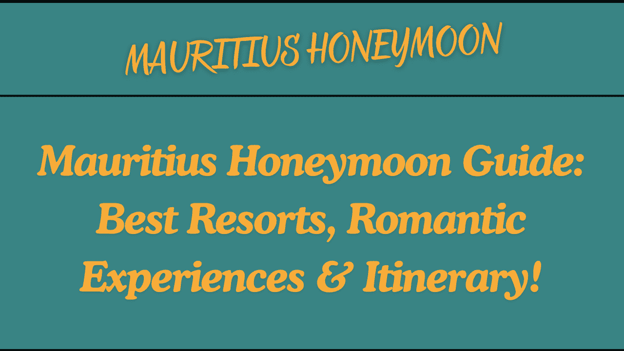 Mauritius Honeymoon