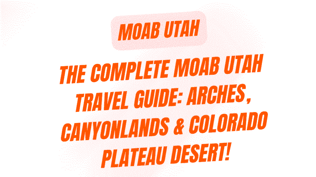 Moab Utah