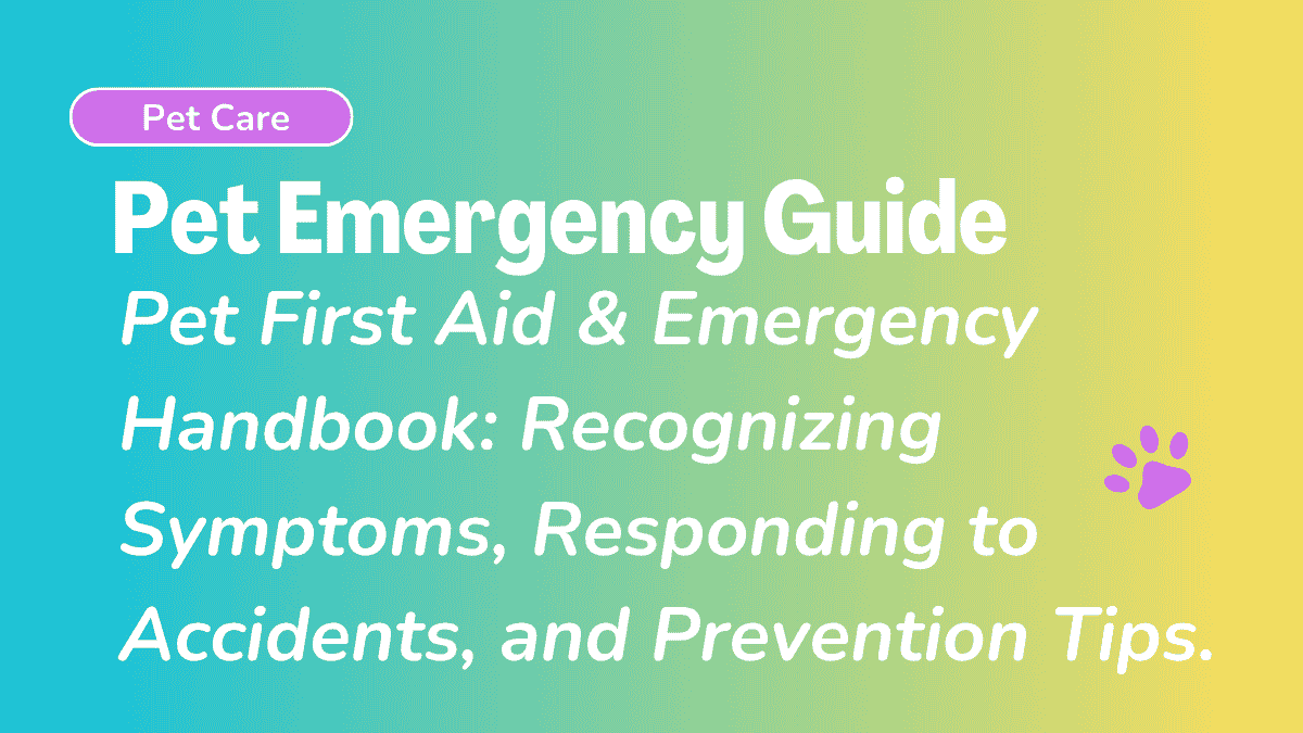 Pet Emergency guide