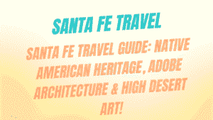 Santa Fe Travel