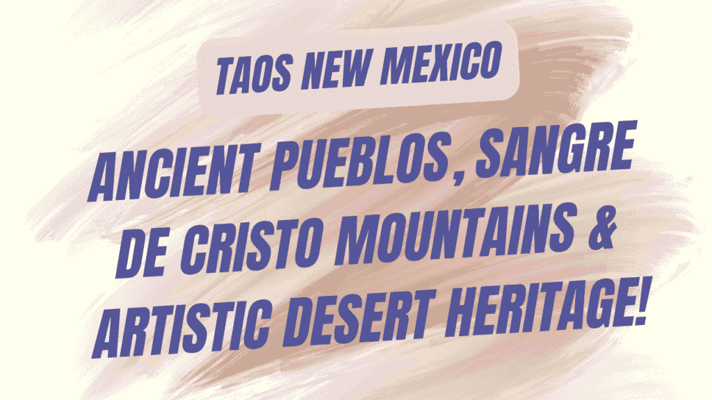 Taos New Mexico