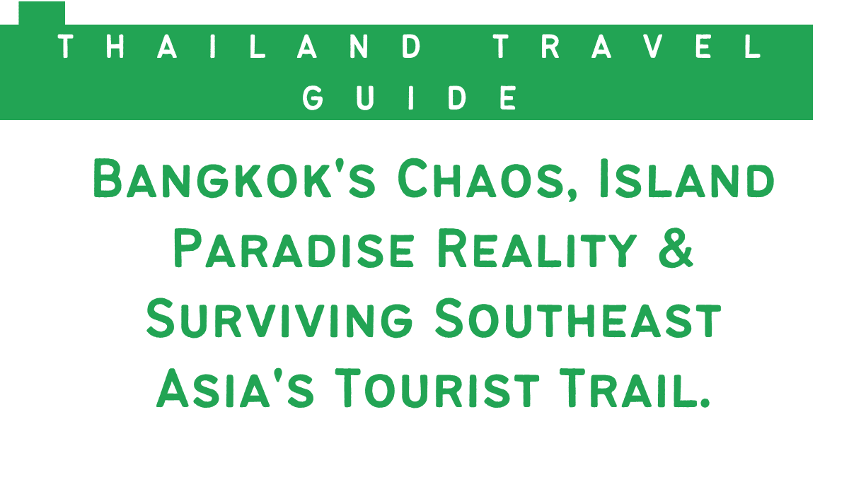 Thailand Travel Guide