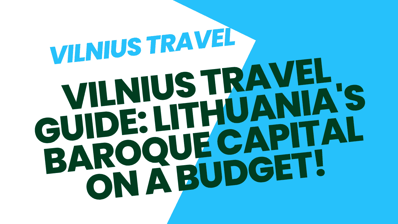 Vilnius Travel
