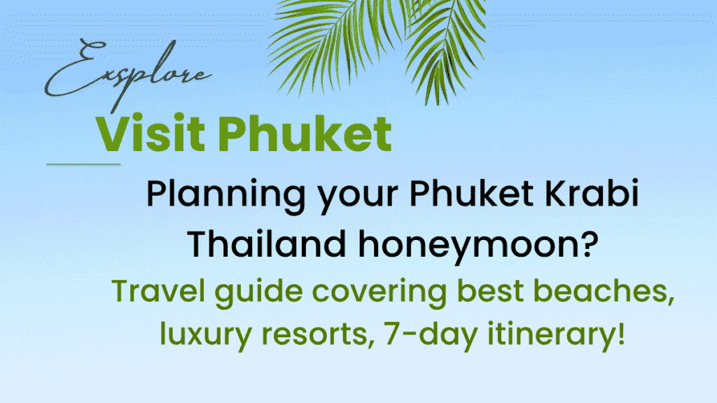Visit Phuket