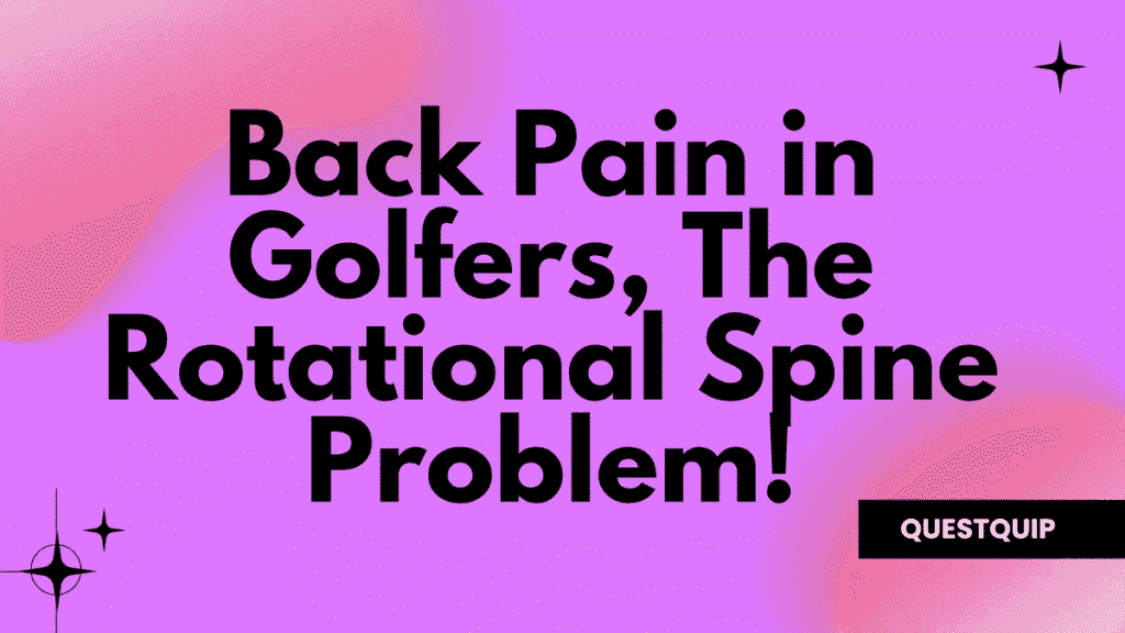 Back Pain in Golfers