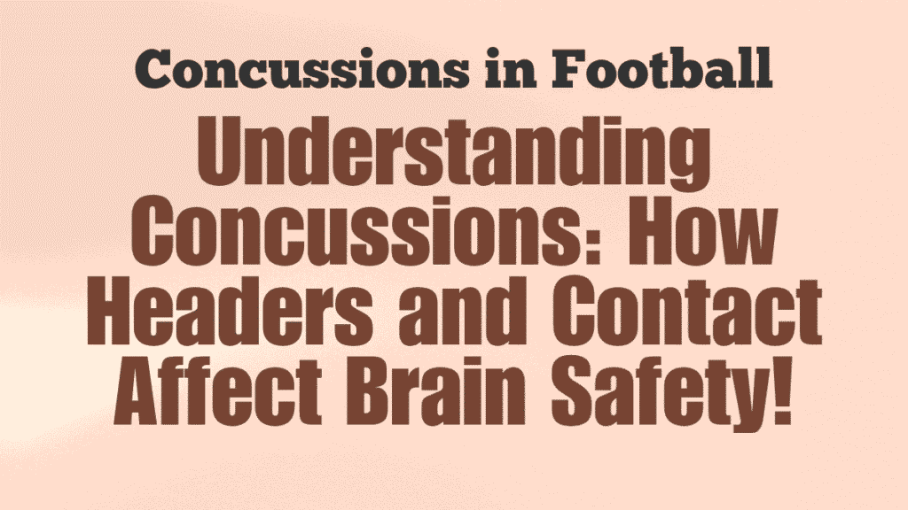 Concussions in Football