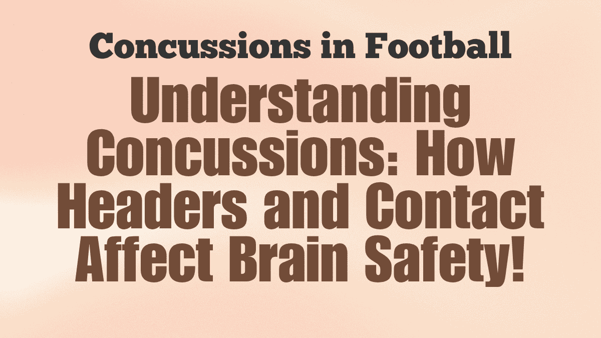 Concussions in Football