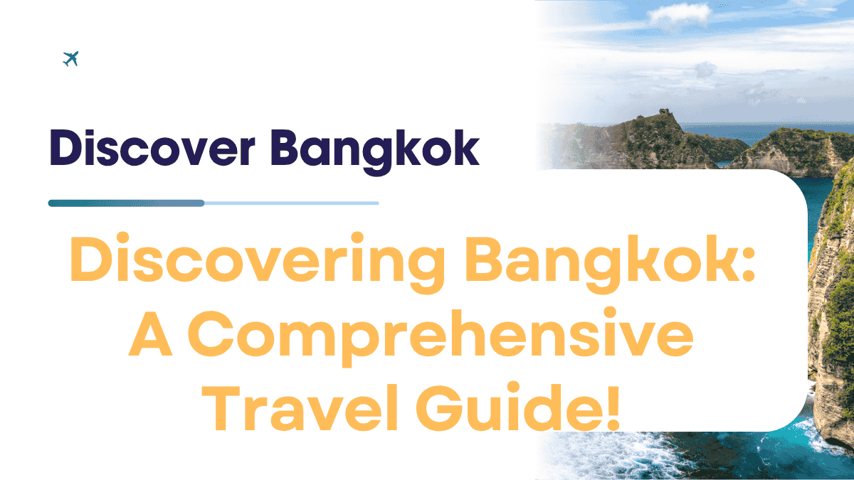 Discover Bangkok