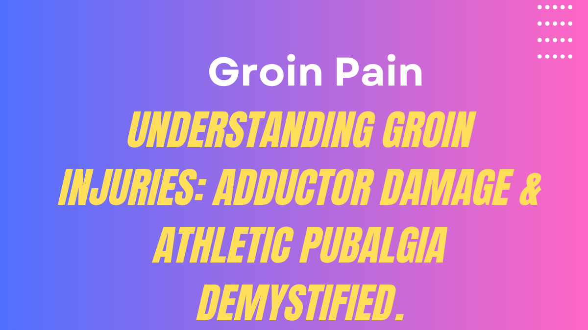 Groin Pain