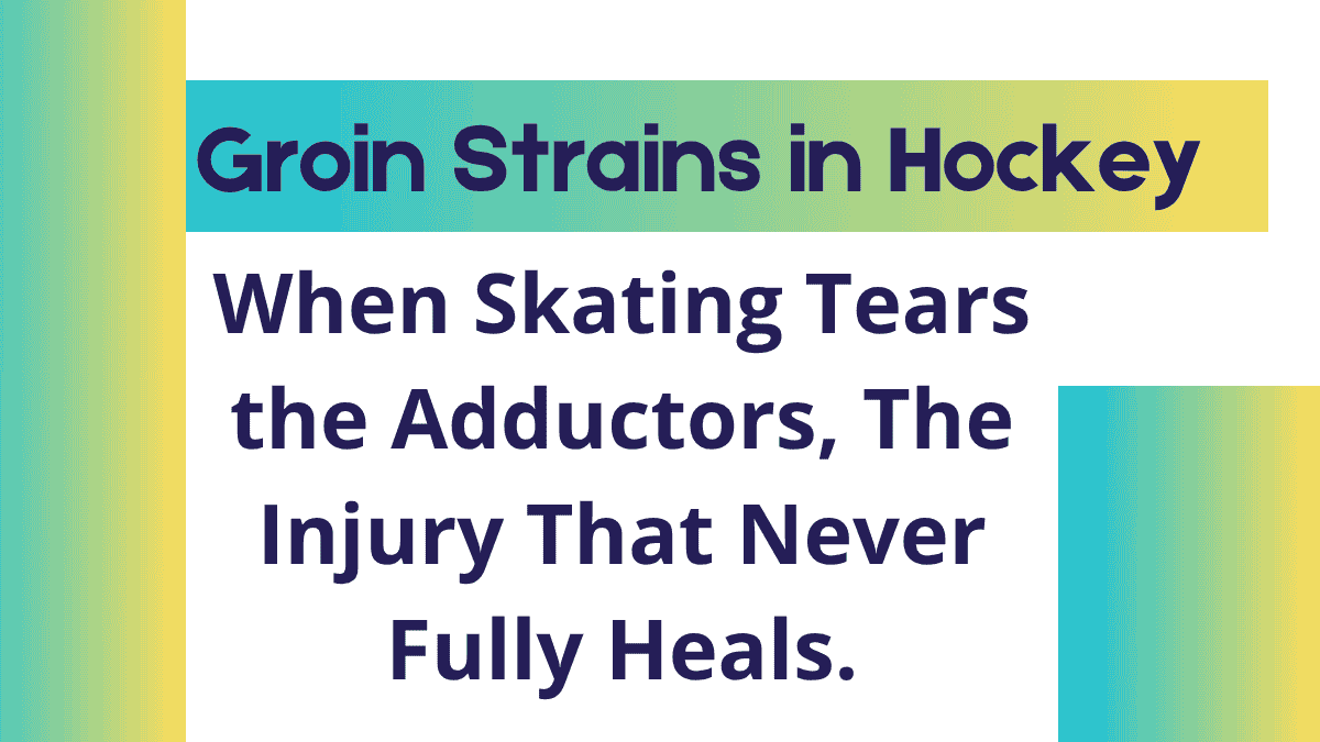 Groin Strains in Hockey