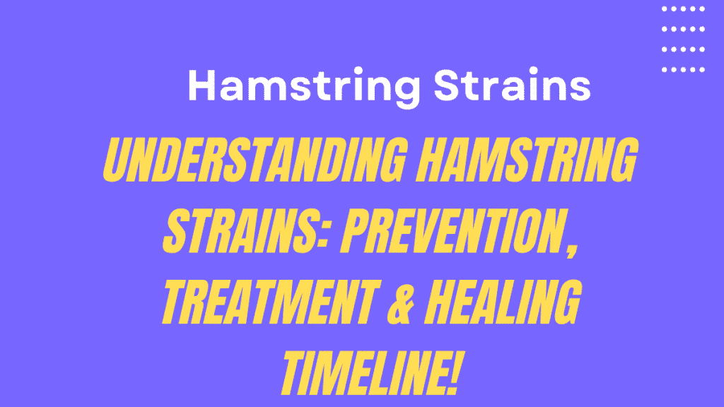 Hamstring Strains