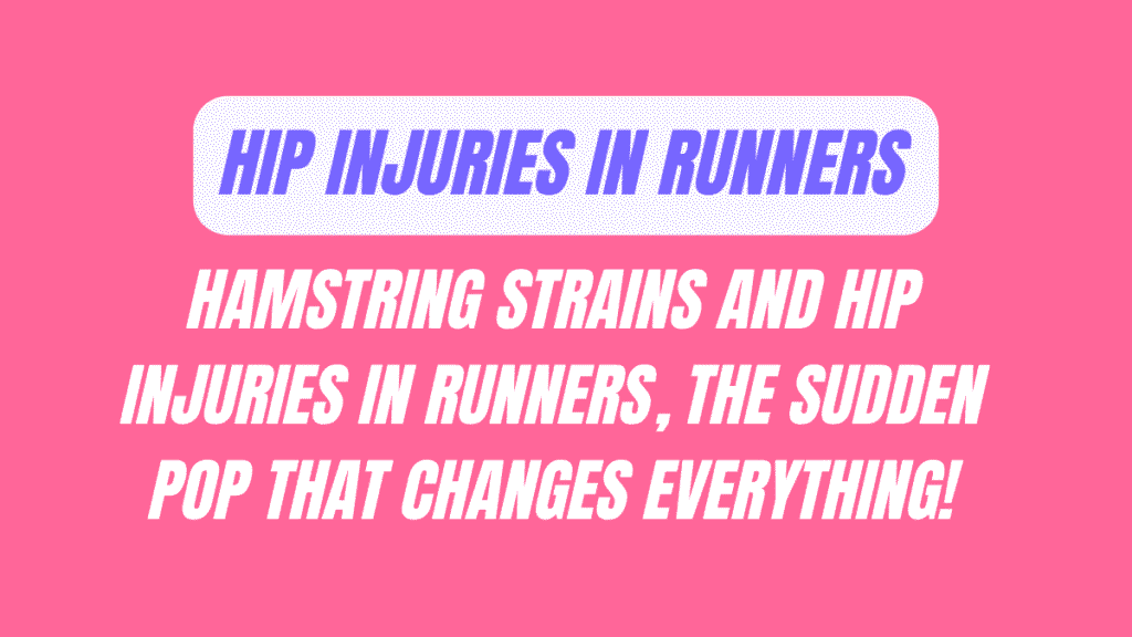 Hip Injuries in Runners