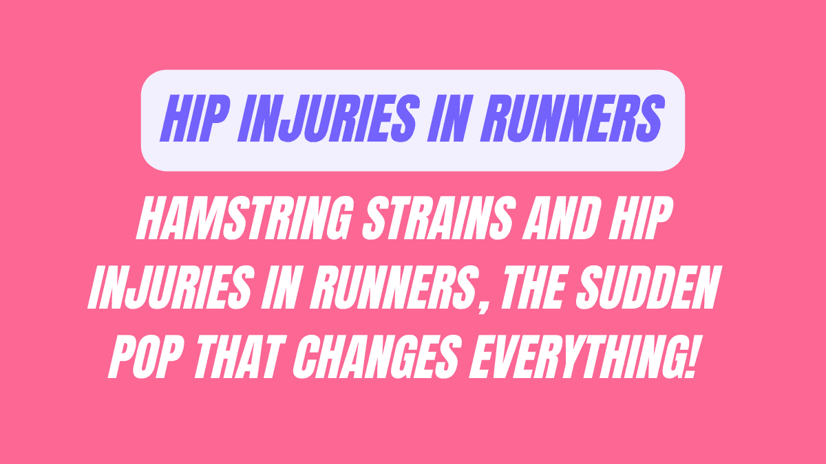 Hip Injuries in Runners