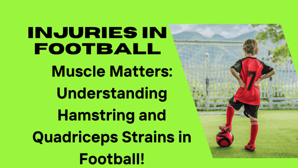 Injuries in Football