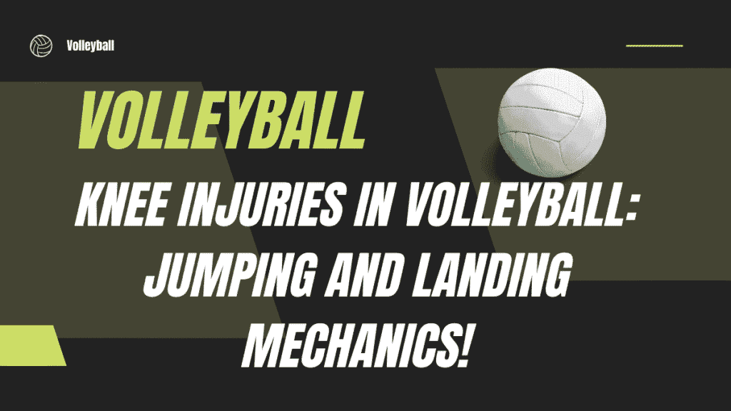 Knee Injuries in Volleyball