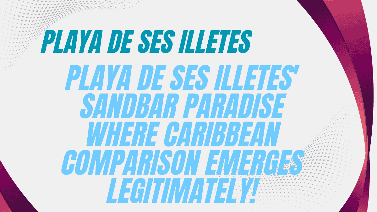 Playa de Ses Illetes