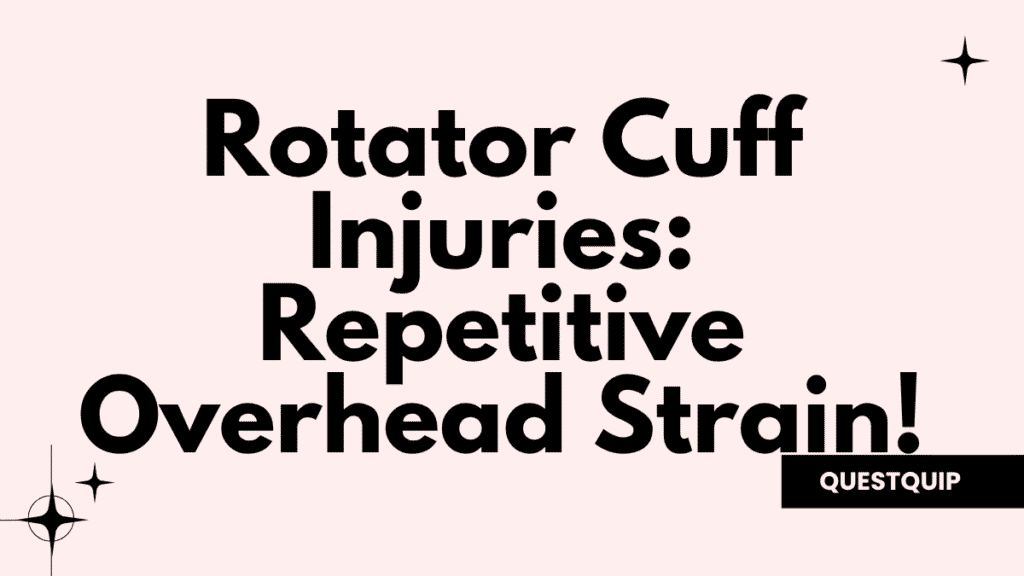 Rotator Cuff Injuries