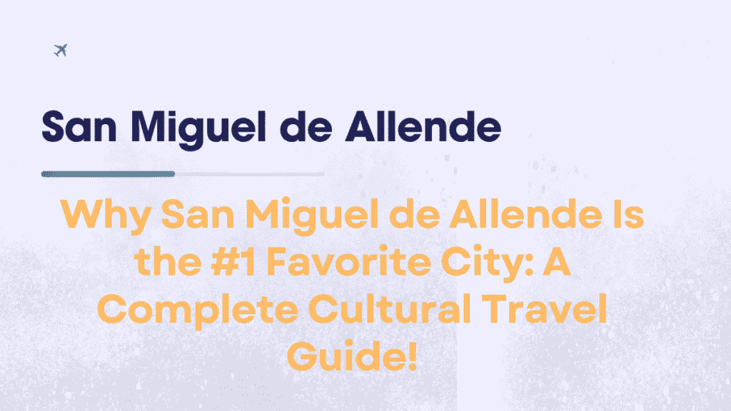 San Miguel de Allende