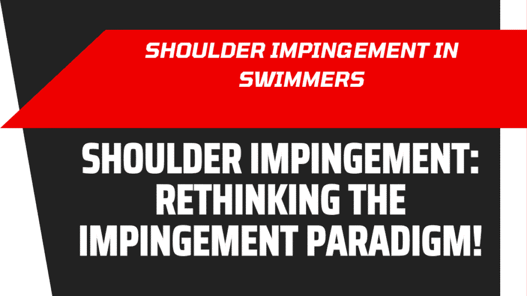 Shoulder Impingement in Swimmers